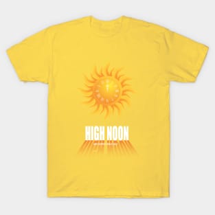 High Noon - Alternative Movie Poster T-Shirt